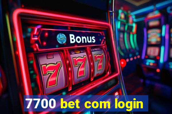 7700 bet com login